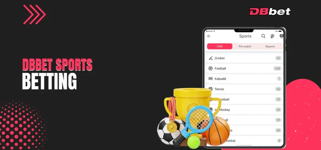 Sports betting on DBbet with football, basketball, tennis, esports, and more
